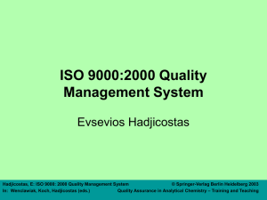 ISO 9000:2000 Quality Management System Evsevios Hadjicostas