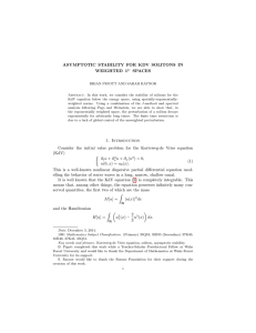 ASYMPTOTIC STABILITY FOR KDV SOLITONS IN WEIGHTED H SPACES