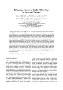 Influencing Factors on Cyclists’ Behaviour in Japan and England Katia ANDRADE