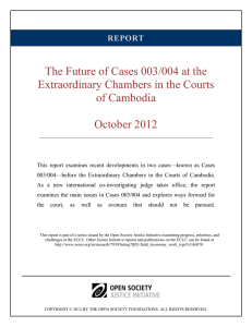 The Future of Cases 003/004 at the of Cambodia