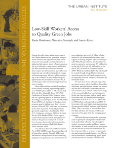 Low-Skill Workers’ Access to Quality Green Jobs THE URBAN INSTITUTE