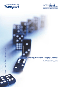 Creating Resilient Supply Chains: A Practical Guide www.cranfield.ac.uk/som/scr