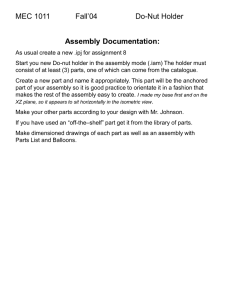 Fall’04 MEC 1011 Do-Nut Holder Assembly Documentation: