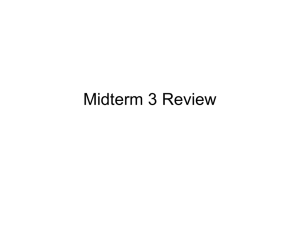 Midterm 3 Review