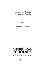 SCHOLARS CAMBRIDGE Ideology and Rhetoric: Constructing America