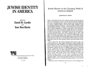 JEWISH IDENTITY IN AMERICA Jewish Identity in the Changing World of American Religion