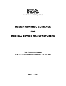 DESIGN CONTROL GUIDANCE FOR MEDICAL DEVICE MANUFACTURERS