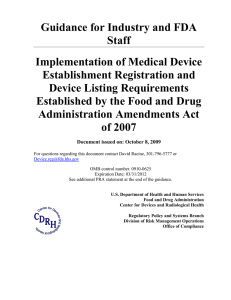 Guidance for Industry and FDA Staff Implementation of Medical Device Establishment Registration and