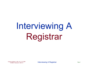 Interviewing A Registrar Interviewing A Registrar