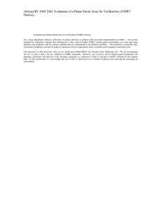 AbstractID: 9360 Title: Evaluation of a Planar Diode Array for... Delivery