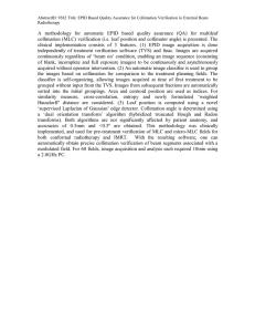 AbstractID: 9382 Title: EPID Based Quality Assurance for Collimation Verification... Radiotherapy