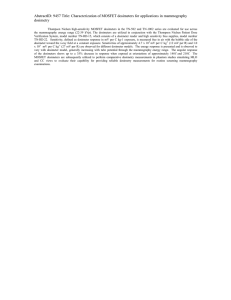 AbstractID: 9457 Title: Characterization of MOSFET dosimeters for applications in... dosimetry