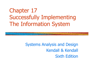 Chapter 17 Successfully Implementing The Information System Systems Analysis and Design