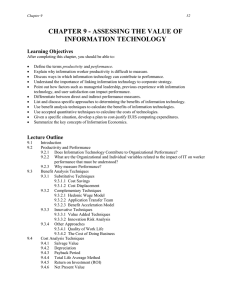 CHAPTER 9 - ASSESSING THE VALUE OF INFORMATION TECHNOLOGY Learning Objectives