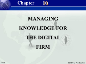 10 MANAGING KNOWLEDGE FOR THE DIGITAL