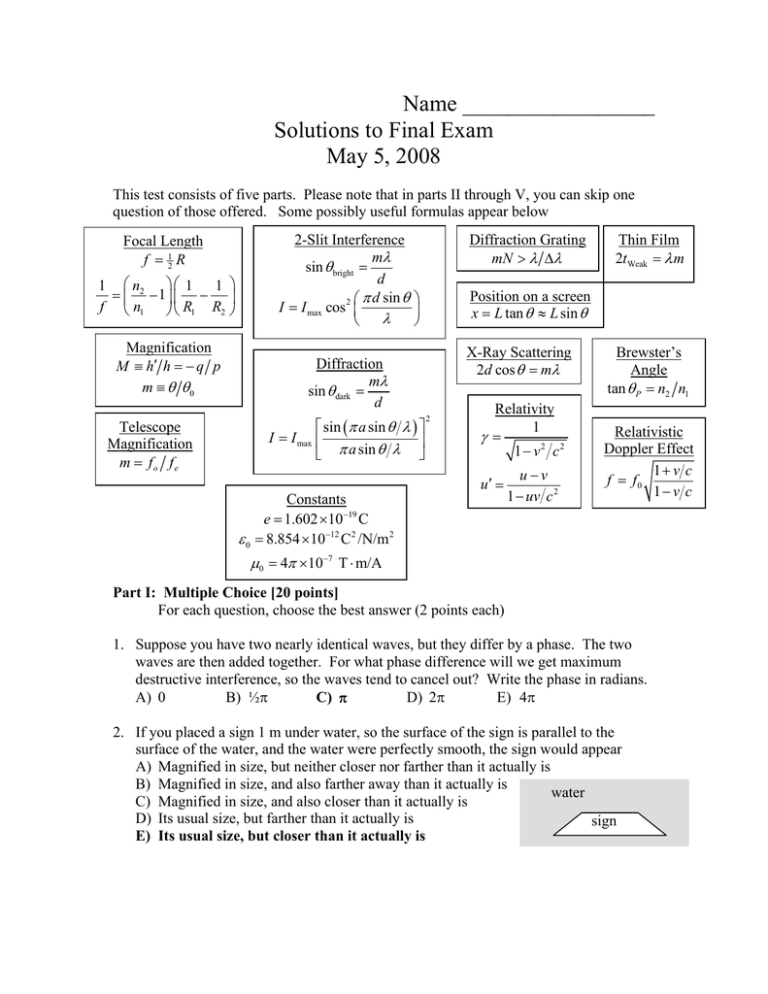 Name Solutions To Final Exam May 5 2008