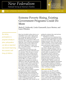 New Federalism Extreme Poverty Rising, Existing Government Programs Could Do More