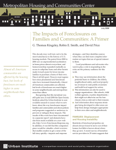 The Impacts of Foreclosures on Families and Communities: A Primer