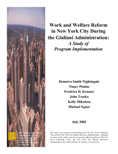 Work and Welfare Reform in New York City During the Giuliani Administration: