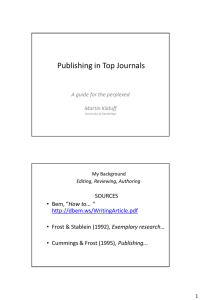 Publishing in Top Journals SOURCES How to... Exemplary research…
