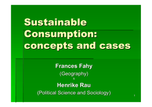 Sustainable Consumption: concepts and cases Frances
