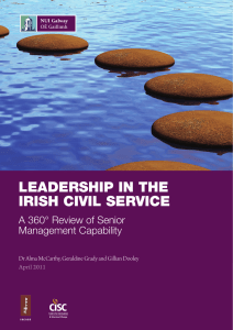 Leadership in the irish CiviL serviCe A 360° Review of Senior Management Capability