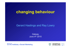 changing behaviour ISM Gerard Hastings and Ray Lowry Galway