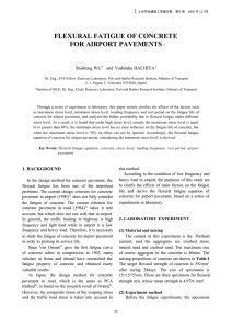 FLEXURAL FATIGUE OF CONCRETE FOR AIRPORT PAVEMENTS Shisheng WU and Yoshitaka HACHIYA