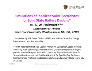 Simulations of Idealized Solid Electrolytes for Solid State Battery Designs*