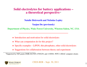 Solid electrolytes for battery applications – a theoretical perspective Yaojun Du (previously)