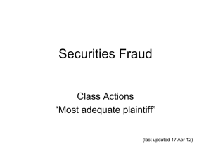 Securities Fraud Class Actions “Most adequate plaintiff” (last updated 17 Apr 12)