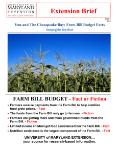 Extension Brief FARM BILL BUDGET - Fact or Fiction