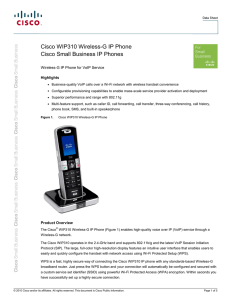 Cisco WIP310 Wireless-G IP Phone Cisco Small Business IP Phones Highlights