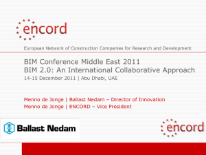 BIM Conference Middle East 2011 BIM 2.0: An International Collaborative Approach