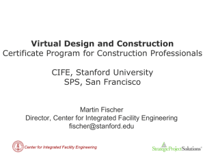 Virtual Design and Construction Certificate Program for Construction Professionals  CIFE, Stanford University