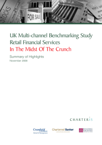 UK Multi-channel Benchmarking Study Retail Financial Services Summary of Highlights