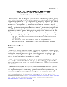 THE CASE AGAINST PREMIUM SUPPORT