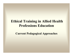 Ethical Training in Allied Health Professions Education Current Pedagogical Approaches