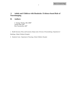 I. Adults and Children with Headache: Evidence-based Role of Neuroimaging.