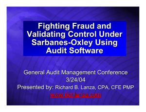 Fighting Fraud and Validating Control Under Sarbanes -