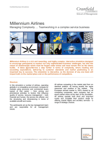 Millennium Airlines  Managing Complexity … Teamworking in a complex service business