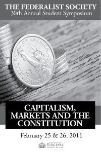 CAPITALISM, MARKETS AND THE CONSTITUTION THE FEDERALIST SOCIETY