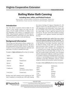 Boiling Water Bath Canning Including Jams, Jellies, and Pickled Products