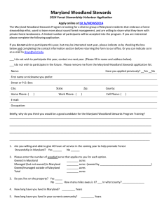 Maryland Woodland Stewards 2014 Forest Stewardship Volunteer Application t