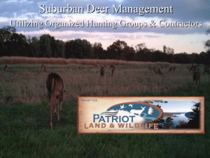 Suburban Deer Management Utilizing Organized Hunting Groups &amp; Contractors