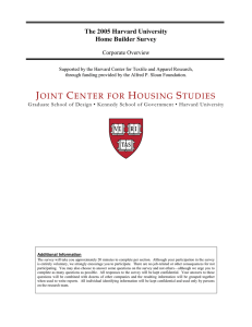 The 2005 Harvard University Home Builder Survey  Corporate Overview