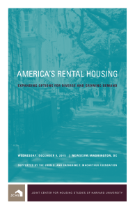 AMERICA’S RENTAL HOUSING EXPANDING OPTIONS FOR DIVERSE AND GROWING DEMAND