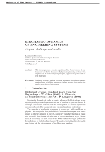 STOCHASTIC DYNAMICS OF ENGINEERING SYSTEMS Origins, challenges and results Kazimierz Sobczyk