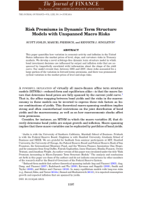 Risk Premiums in Dynamic Term Structure Models with Unspanned Macro Risks SINGLETON ABSTRACT