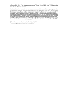 AbstractID: 8603 Title: Implementation of a Virtual Micro-Multi-Leaf Collimator in... Treatment Planning System